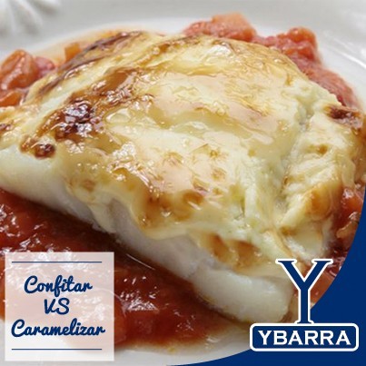 confitar y caramelizar en Ybarra