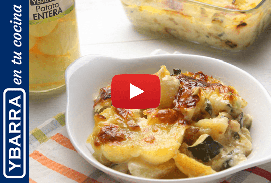 Gratinado de patatas Ybarra con calabacín