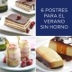6 postres para el verano sin horno